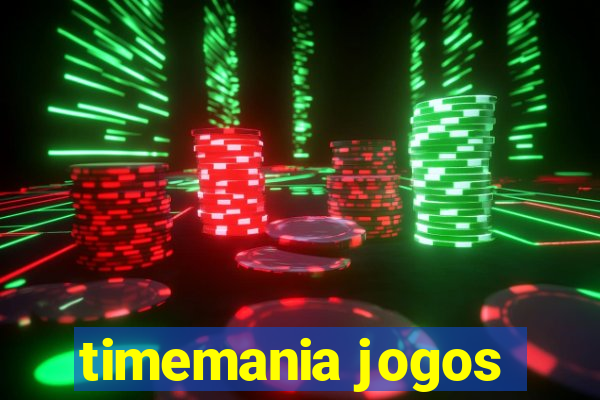 timemania jogos